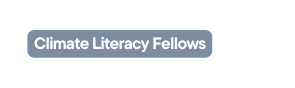 Climate Literacy Fellows